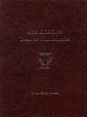 Abe Kosoff: Dean of Numismatics