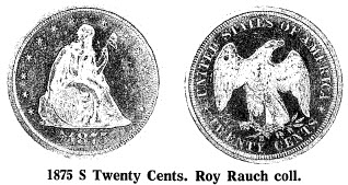 1875 S Twenty Cents. Roy Rauch coll.