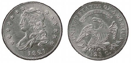 The Early Quarter Dollars of the United States, Quarter Dollars Of 1821 ...