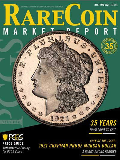 RCMR - 2021 #1 January/February by Professional Coin Grading Service (PCGS)  Market Report - Issuu